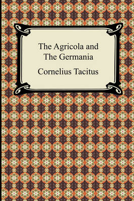 Book cover for The Agricola and the Germania