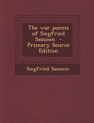 Book cover for The War Poems of Siegfried Sassoon