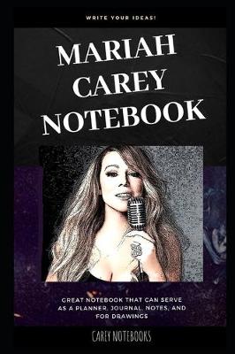 Book cover for Mariah Carey Notebook