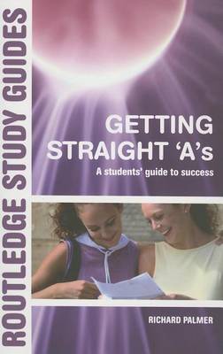 Book cover for Getting Straight A S: A Students Guide to Success