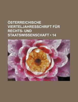 Book cover for Osterreichische Vierteljahresschrift Fur Rechts- Und Staatswissenschaft (14)