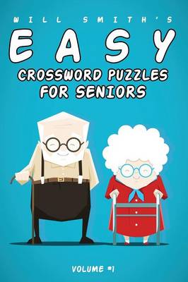 Book cover for Will Smith Easy Crossword Puzzles For Seniors -Volume 1