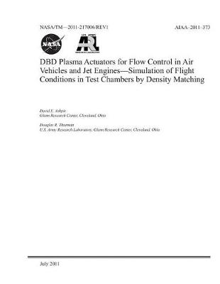 Book cover for Dbd Plasma Actuators for Flow Control in Air Vehicles and Jet Engines - Simulation of Flight Conditions in Test Chambers by Density Matching