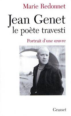Book cover for Jean Genet, Le Poete Travesti
