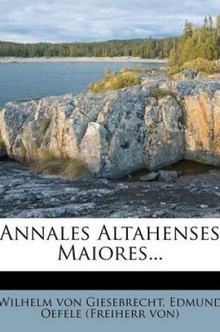 Cover of Annales Altahenses Maiores...