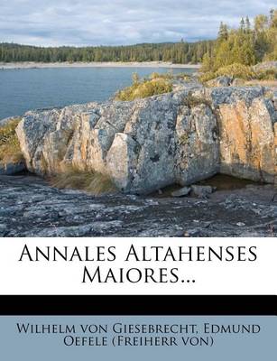 Book cover for Annales Altahenses Maiores...