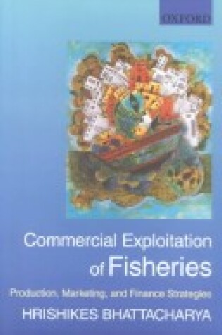 Cover of Commercial Exploitation of Fisheries