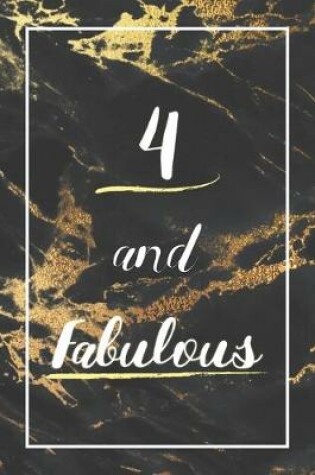 Cover of 4 And Fabulous