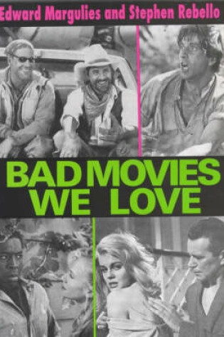 Cover of Bad Movies We Love