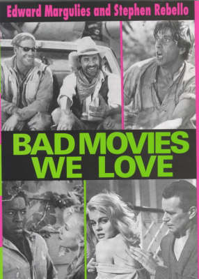 Book cover for Bad Movies We Love