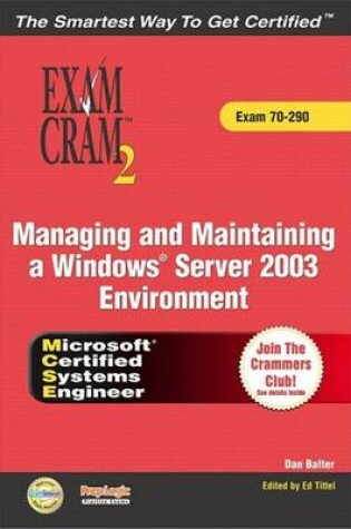 Cover of Managing and Maintaining a Windows Server 2003 Environment