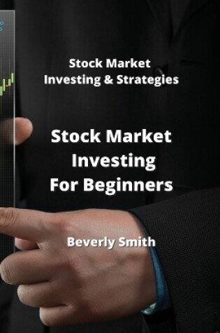 Cover of Stock Market Investing For Beginners