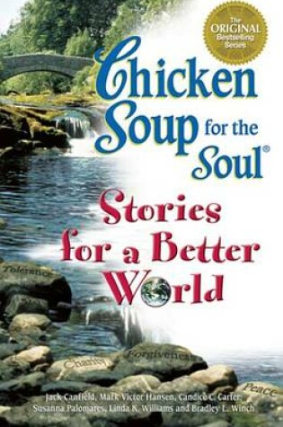 Cover of Chicken Soup Stories for a Better World