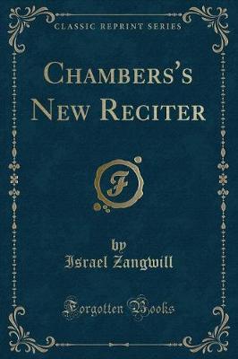 Book cover for Chambers's New Reciter (Classic Reprint)