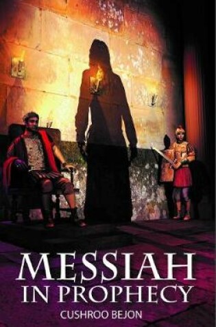Cover of The Messiah in Prophecy