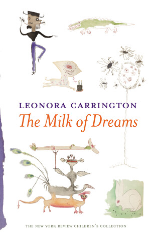 Book cover for The Milk Of Dreams