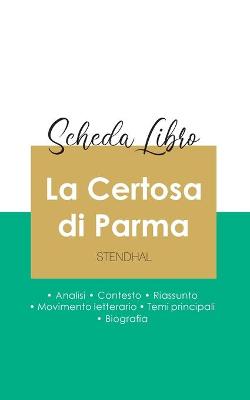 Book cover for Scheda libro La Certosa di Parma di Stendhal (analisi letteraria di riferimento e riassunto completo)