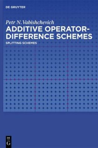 Cover of Additive Operator-Difference Schemes