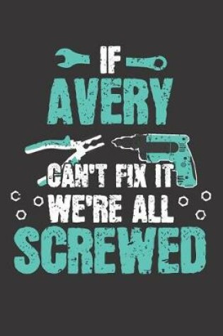 Cover of If AVERY Can't Fix It