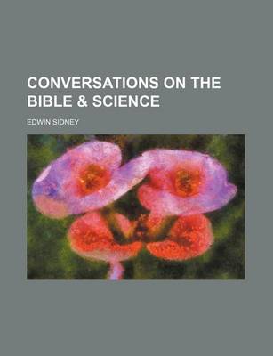 Book cover for Conversations on the Bible & Science