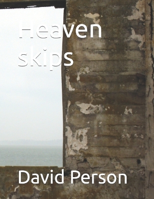 Book cover for Heaven skips