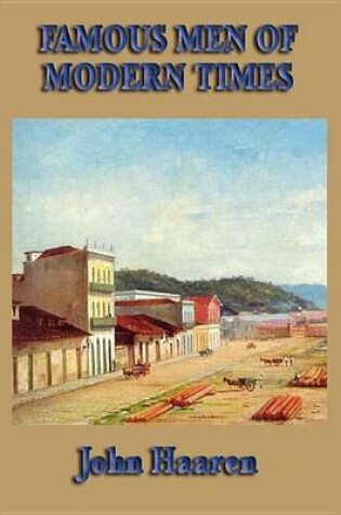 Cover of Famous Men of Modern Times