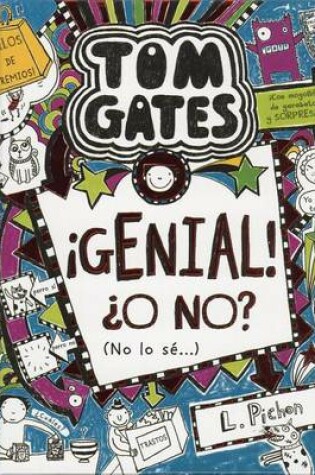 Cover of Tom Gates Genial! O No? (No Lo Se)