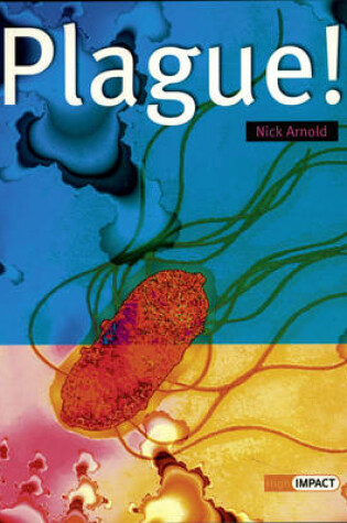 Cover of High Impact Set D Non-Fiction: Plague!