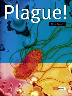 Book cover for High Impact Set D Non-Fiction: Plague!