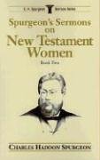 Book cover for Spurgeon's Sermons: New Testament Women 2