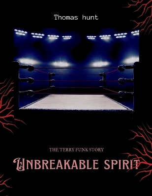 Book cover for Unbreakable Spirit