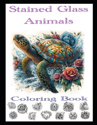 Book cover for Stained Glass Animals