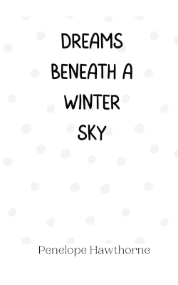 Book cover for Dreams Beneath a Winter Sky