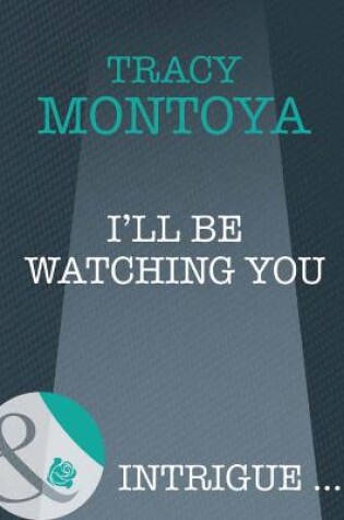 Cover of I'll Be Watching You