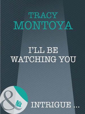 Book cover for I'll Be Watching You