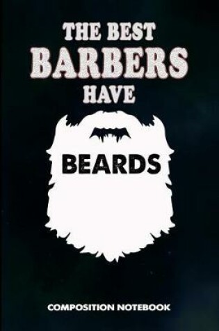 Cover of The Best Barbers Have Beards