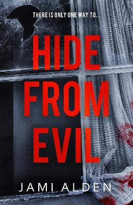 Cover of Hide From Evil: Dead Wrong Book 2 (A suspenseful serial killer thriller)