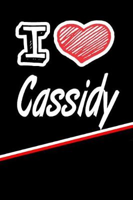 Book cover for I Love Cassidy