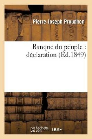 Cover of Banque Du Peuple: Declaration