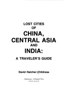 Book cover for Lost Cities of China, Central A