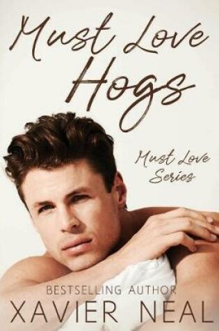 Cover of Must Love Hogs
