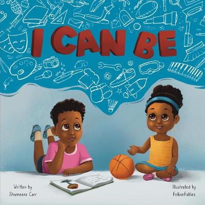 Book cover for I Can Be