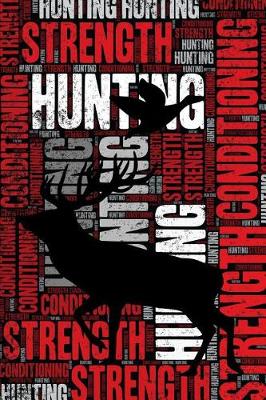 Book cover for Hunting Strength and Conditioning Log