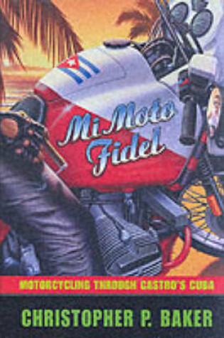 Cover of Mi Moto Fidel