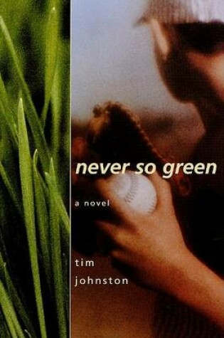 Cover of Never So Green