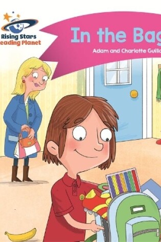 Cover of Reading Planet - In the Bag - Pink B: Comet Street Kids