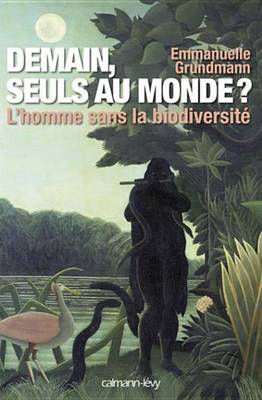 Book cover for Demain, Seuls Au Monde ?