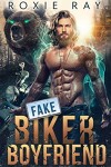 Book cover for Fake Biker Boyfriend
