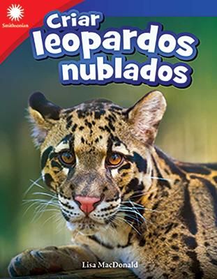 Cover of Criar leopardos nublados