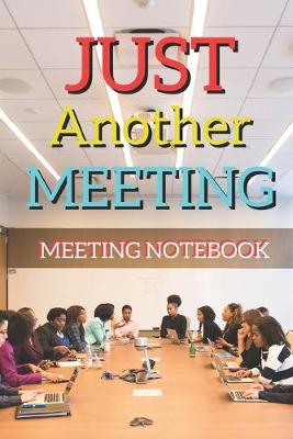 Book cover for Just Another Meeting